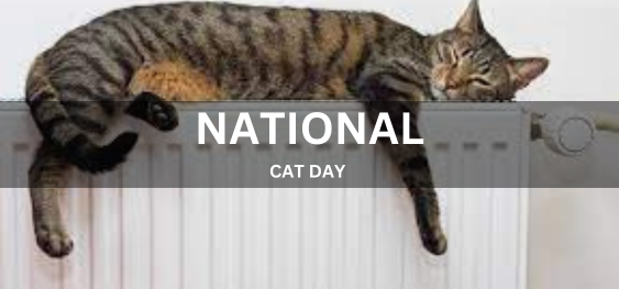 NATIONAL CAT DAY  [राष्ट्रीय बिल्ली दिवस]